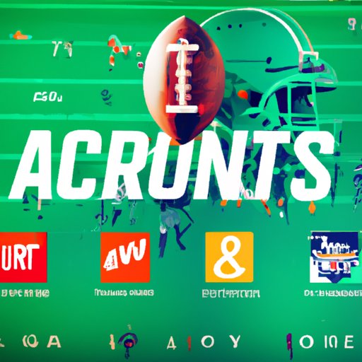 How to Watch All NFL Games: Your Ultimate Guide to Accessing Every Matchup