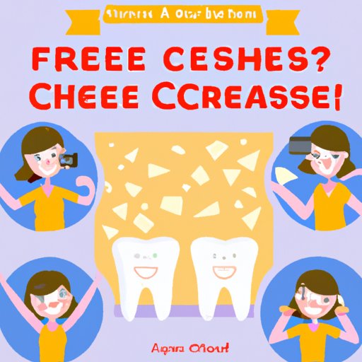 Say Cheese: How to Get a Free Dental Makeover in 4 Simple Steps