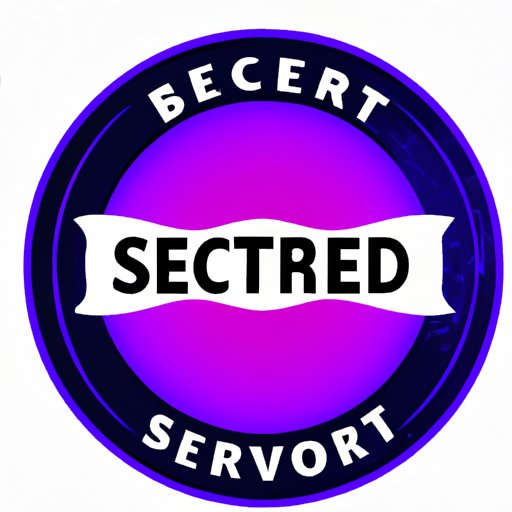 The Secret Badge and Beyond