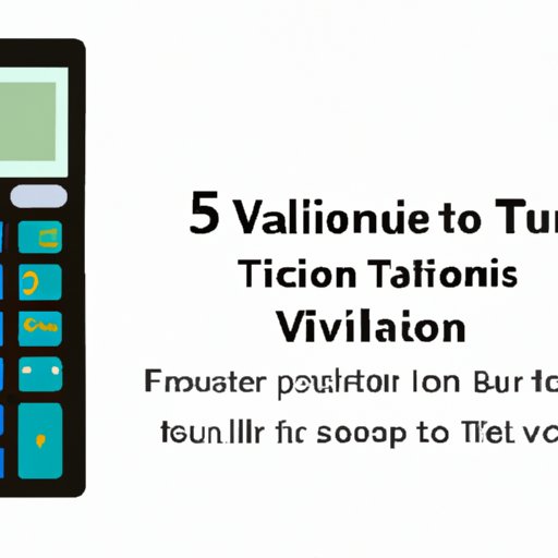 II. Top 5 Features to Look for in a Business Calculator: A Comprehensive Guide to Valuation